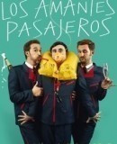 Los amantes pasajeros / I&#039;m So Excited / Rozkoš v oblacích  (2013)