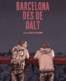 Barcelona des de dalt  (2016)