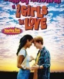 The Incredibly True Adventure of Two Girls in Love / Neuvěřitelně pravdivé dobrodružství dvou zamilovaných dívek  (1995)