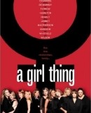 A Girl Thing / Mezi námi děvčaty  (2001)