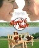 Maggie and Annie  (2002)