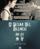 A pesar del silencio  (2013)