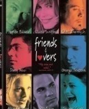Friends &amp; Lovers / Milenci na horách  (1999)