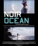 Noir océan / Black Ocean  (2010)