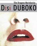 Disi duboko  (2004)