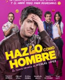 Hazlo Como Hombre  (2017)