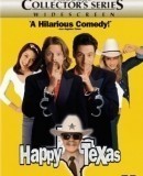 Happy Texas / Uprchlíci na útěku  (1999)