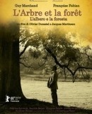 L&#039;arbre et la forêt / Strom a les  (2010)