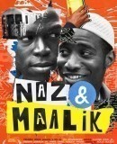 Naz &amp; Maalik  (2015)