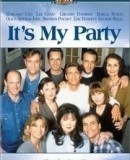 It&#039;s My Party / Poslední večírek  (1996)