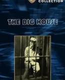 The Big House  (2001)