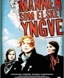 Mannen som elsket Yngve / The Man Who Loved Yngve / Muž, který miloval Yngveho / Mladí rebelové  (2008)