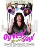 Oy Vey! My Son Is Gay!!  (2009)