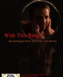 With This Ring  (2011)