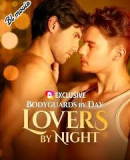 Bodyguards by Day, Lovers by Night