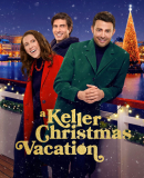 A Keller Christmas Vacation