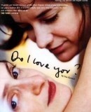 Do I Love You?  (2002)