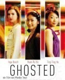 Ghosted  (2009)