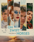 On Swift Horses