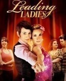 Leading Ladies / V hlavní roli  (2010)
