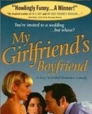 My Girlfriend&#039;s Boyfriend  (1999)