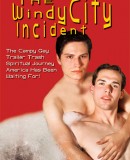 The Windy City Incident  (2005)