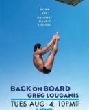 Back on Board: Greg Louganis / Greg Louganis: Návrat na skokanské prkno  (2014)