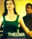 Thelma  (2002)