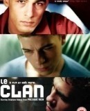 Le clan / The Clan / Three Dancing Slaves  (2004)