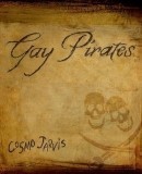 Gay Pirates  (2011)