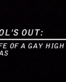 School&#039;s Out: The Life of a Gay High School in Texas  (2003)