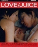 Love/Juice  (2000)