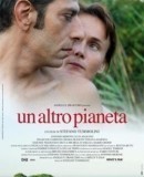 Un altro pianeta / One Day in a Life  (2008)