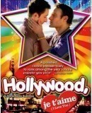 Hollywood, je t&#039;aime  (2009)