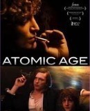 L&#039;âge atomique / Atomic Age   (2012)