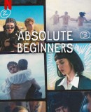 Absolutni debiutanci / Absolute Beginners / Naprostí začátečníci  ()