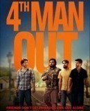 Fourth Man Out  (2015)