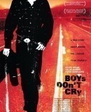 Boys Don&#039;t Cry / Kluci nepláčou  (1999)