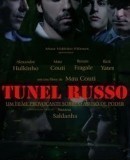 Tunel Russo  (2008)