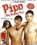 Pipo / Pipo: Ang batang pro  (2009)
