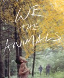 We the Animals / Jsme zvířaty  (2018)