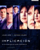 Implicación  (2004)