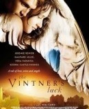 The Vinter&#039;s Luck / A Heavenly Vintage  (2009)