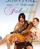 Survival of the Fabulous  (2013)