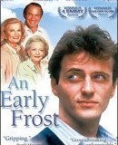 An Early Frost / Časný mráz  (1985)