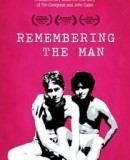 Remembering the Man  (2015)