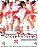 Satree lek / The Iron Ladies  (2000)