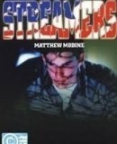 Streamers  (1983)