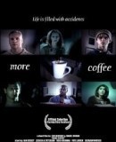 More Coffee  (2003)