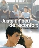 Juste un peu de réconfort / A Little Comfort  (2004)